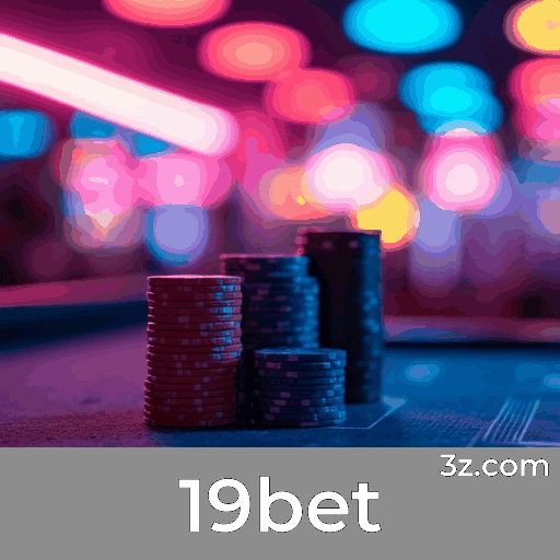 19bet: Estável, Seguro e Otimizado para o Brasil 19bet: Estável, Seguro e Otimizado para o Brasil